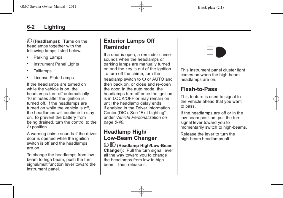 Exterior lamps off reminder, Headlamp high/low-beam changer, Flash-to-pass | Exterior lamps off, Reminder -2, Headlamp high/low-beam, Changer -2, Flash-to-pass -2, Headlamp high/ low-beam changer 2 3, 2 lighting | GMC 2011 Savana User Manual | Page 164 / 410