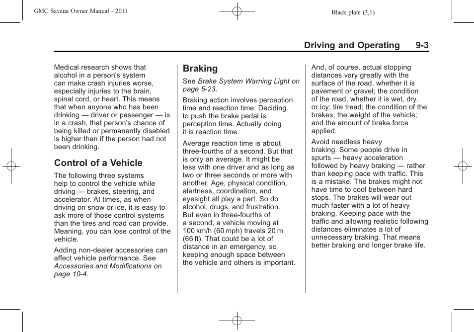 Control of a vehicle, Braking, Control of a vehicle -3 braking -3 | GMC 2011 Savana User Manual | Page 211 / 410