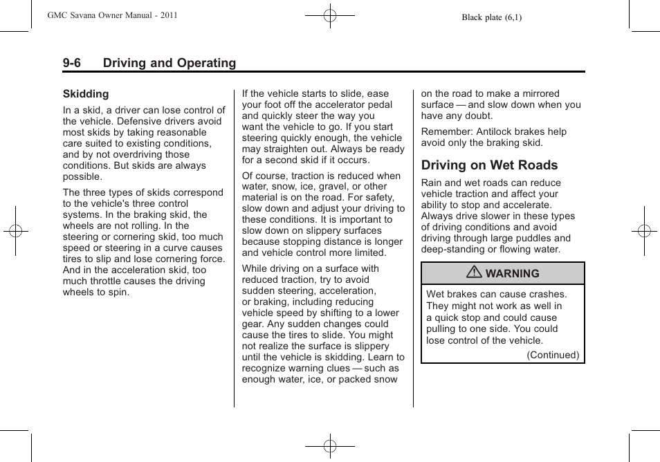 Driving on wet roads, Driving on wet roads -6 | GMC 2011 Savana User Manual | Page 214 / 410