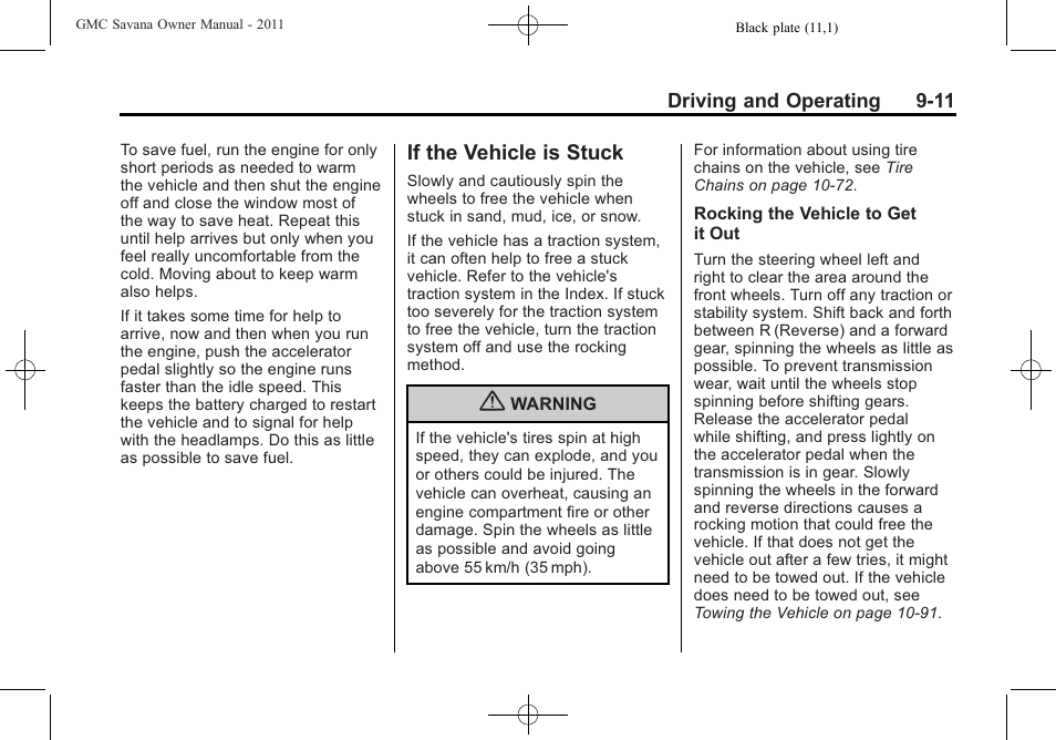 If the vehicle is stuck, If the vehicle is stuck -11, Drive | GMC 2011 Savana User Manual | Page 219 / 410