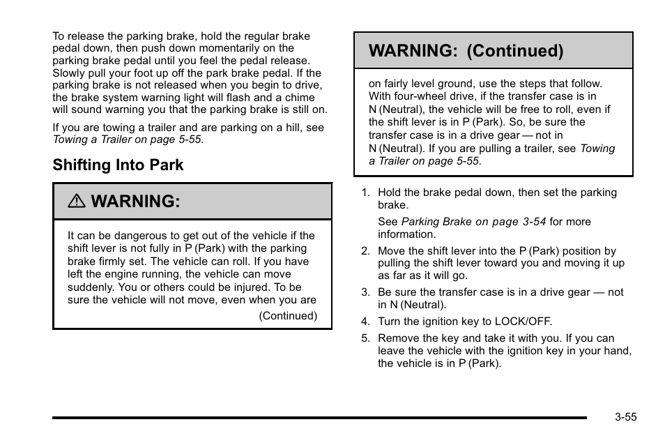 Shifting into park, Shifting into park -55, Warning | Warning: (continued) | GMC 2010 Sierra User Manual | Page 193 / 658