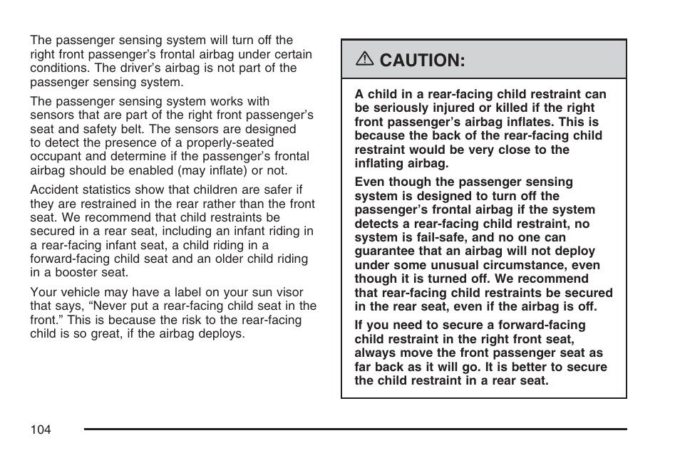 Caution | GMC 2007 Sierra User Manual | Page 104 / 674