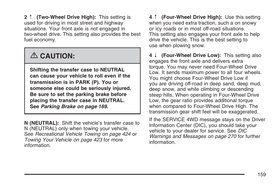Caution | GMC 2007 Sierra User Manual | Page 159 / 674