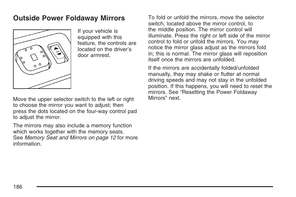 Outside power foldaway mirrors | GMC 2007 Sierra User Manual | Page 186 / 674