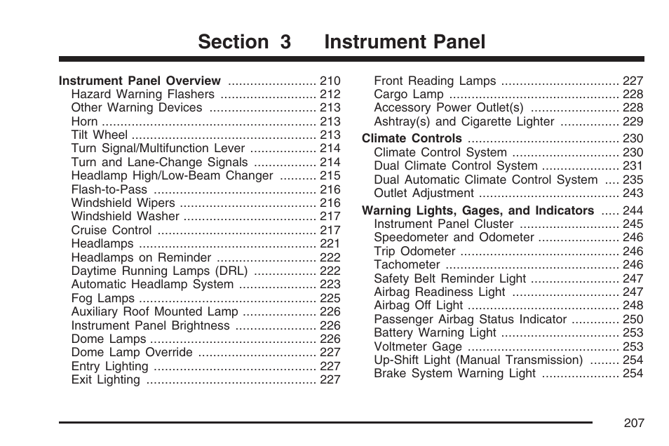Instrument panel | GMC 2007 Sierra User Manual | Page 207 / 674