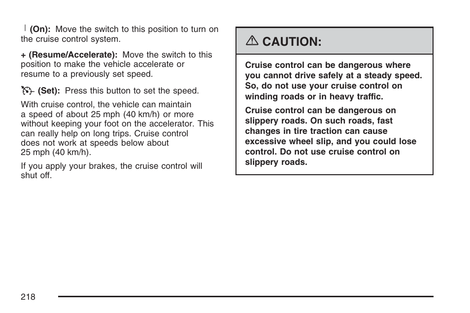 Caution | GMC 2007 Sierra User Manual | Page 218 / 674