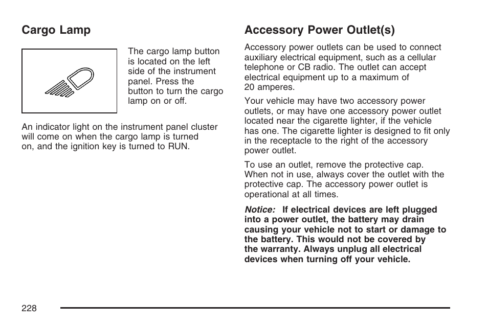 Cargo lamp, Accessory power outlet(s), Cargo lamp accessory power outlet(s) | Accessory power, Outlet(s) | GMC 2007 Sierra User Manual | Page 228 / 674
