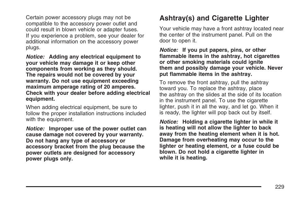 Ashtray(s) and cigarette lighter, Ashtray(s) and cigarette, Lighter | GMC 2007 Sierra User Manual | Page 229 / 674