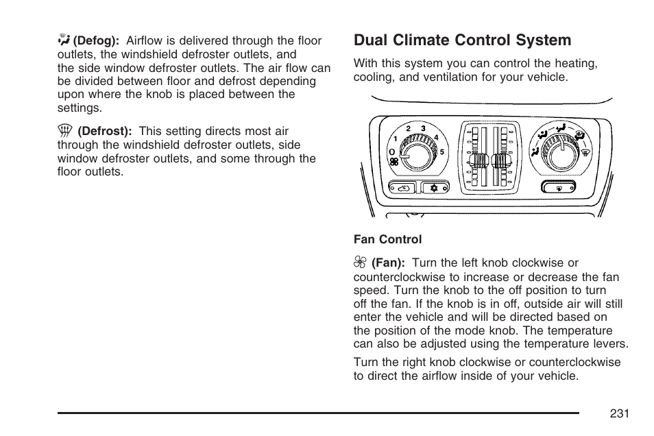 Dual climate control system | GMC 2007 Sierra User Manual | Page 231 / 674
