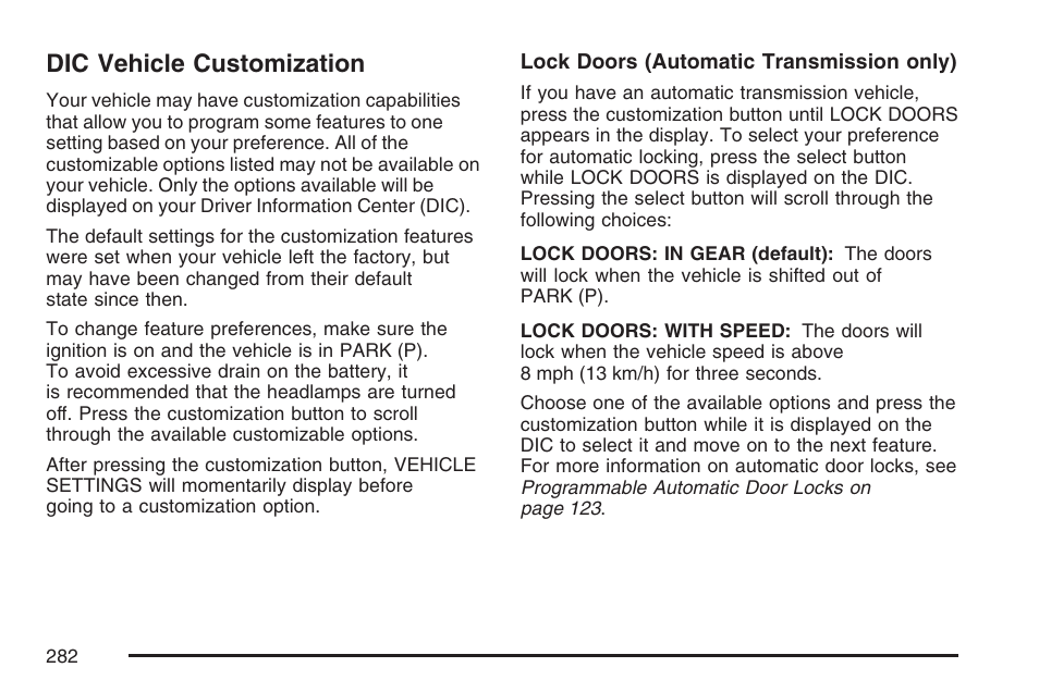 Dic vehicle customization | GMC 2007 Sierra User Manual | Page 282 / 674