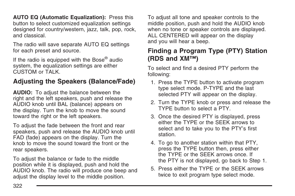 Adjusting the speakers (balance/fade), Finding a program type (pty) station (rds and xm™) | GMC 2007 Sierra User Manual | Page 322 / 674