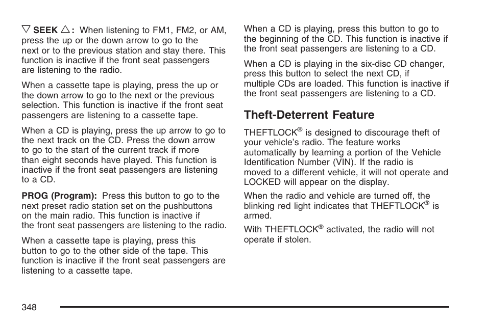 Theft-deterrent feature | GMC 2007 Sierra User Manual | Page 348 / 674