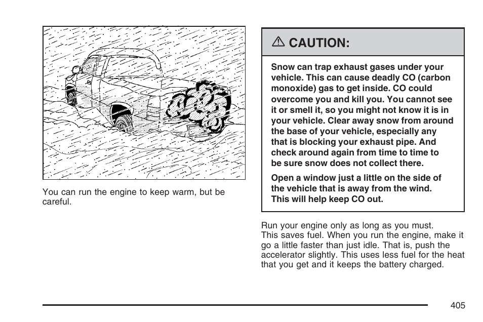Caution | GMC 2007 Sierra User Manual | Page 405 / 674