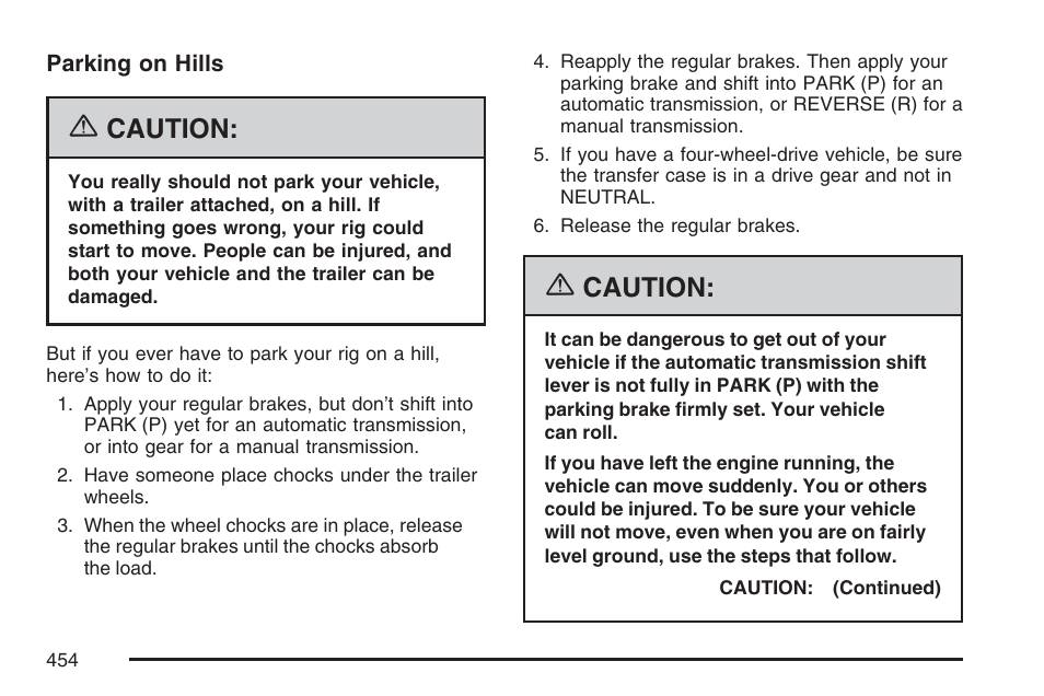 Caution | GMC 2007 Sierra User Manual | Page 454 / 674