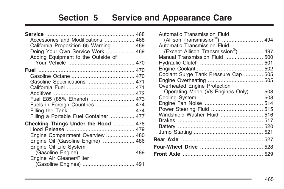 Service and appearance care | GMC 2007 Sierra User Manual | Page 465 / 674