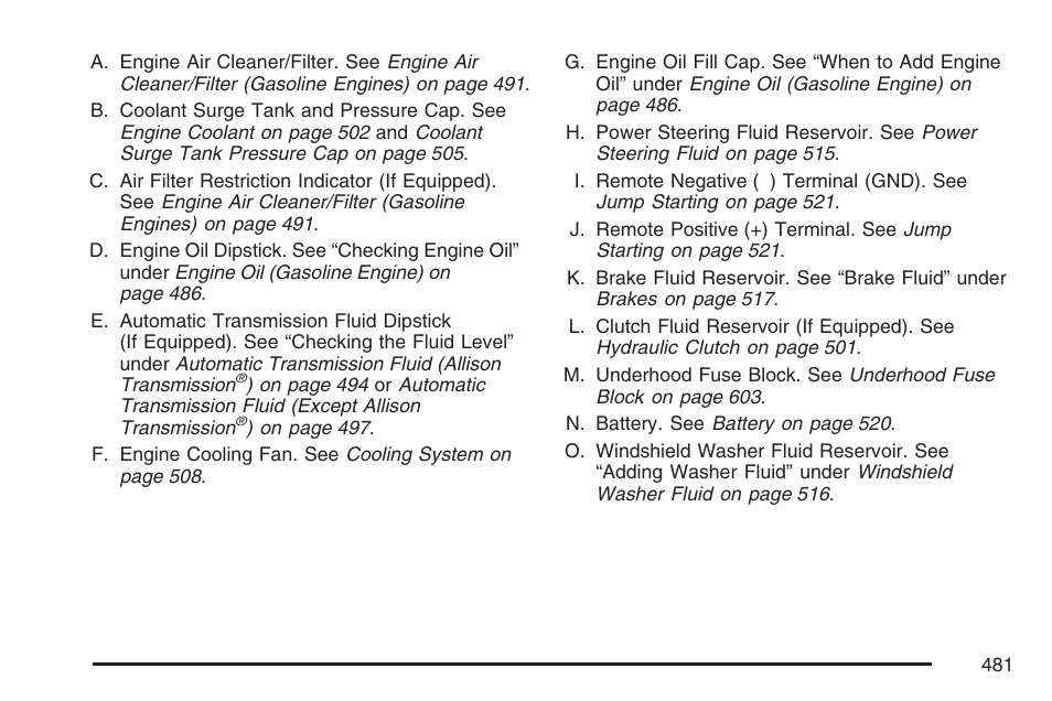 GMC 2007 Sierra User Manual | Page 481 / 674