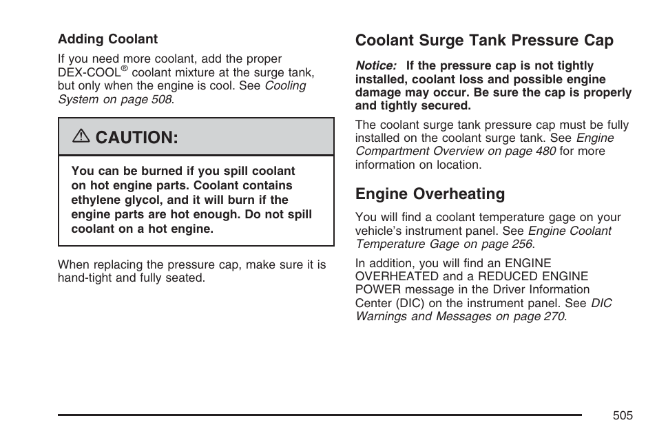 Coolant surge tank pressure cap, Engine overheating, Coolant surge tank pressure cap engine overheating | Caution | GMC 2007 Sierra User Manual | Page 505 / 674