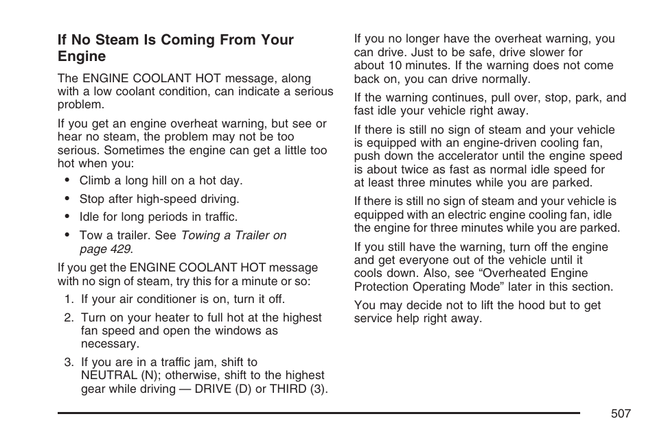 If no steam is coming from your engine | GMC 2007 Sierra User Manual | Page 507 / 674