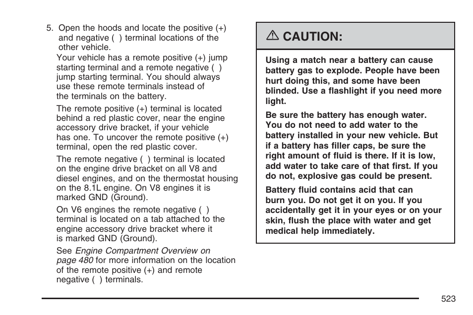 Caution | GMC 2007 Sierra User Manual | Page 523 / 674