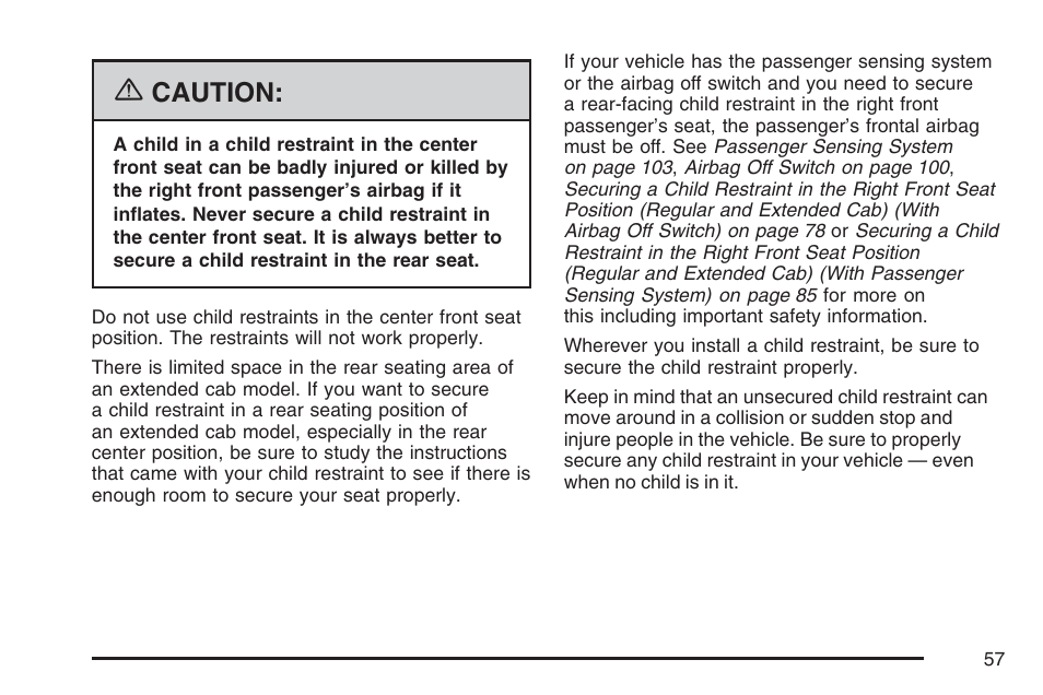 Caution | GMC 2007 Sierra User Manual | Page 57 / 674