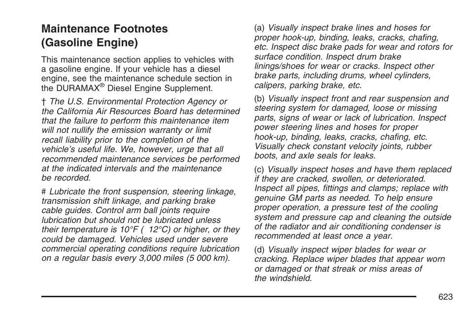 Maintenance footnotes (gasoline engine), Maintenance footnotes, Gasoline engine) | GMC 2007 Sierra User Manual | Page 623 / 674