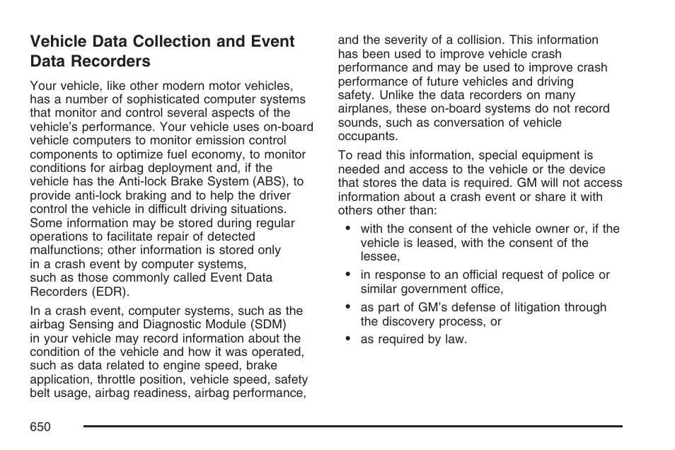 Vehicle data collection and event data recorders, Vehicle data collection and event, Data recorders | GMC 2007 Sierra User Manual | Page 650 / 674