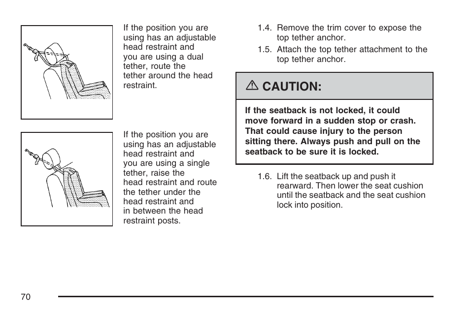 Caution | GMC 2007 Sierra User Manual | Page 70 / 674