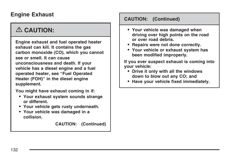 Engine exhaust, Caution | GMC 2007 Savana User Manual | Page 132 / 452