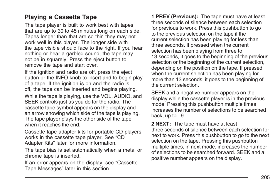 Playing a cassette tape | GMC 2007 Savana User Manual | Page 205 / 452