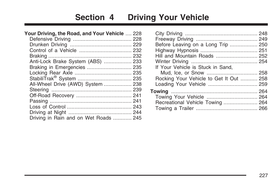 Driving your vehicle | GMC 2007 Savana User Manual | Page 227 / 452