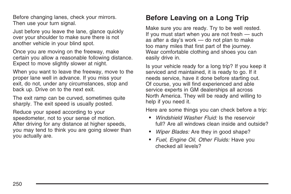 Before leaving on a long trip | GMC 2007 Savana User Manual | Page 250 / 452