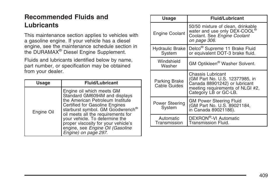 Recommended fluids and lubricants | GMC 2007 Savana User Manual | Page 409 / 452