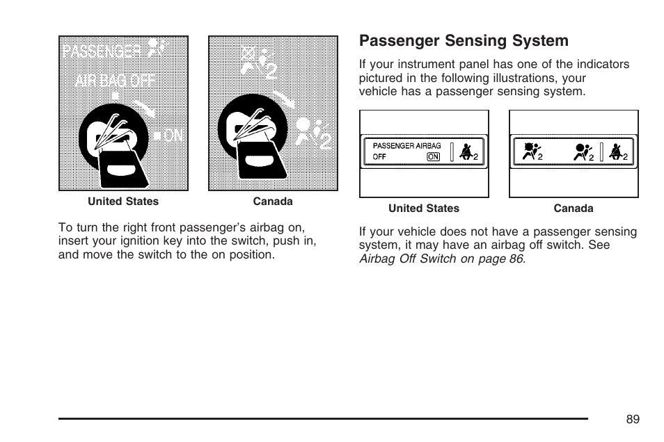 Passenger sensing system | GMC 2007 Savana User Manual | Page 89 / 452