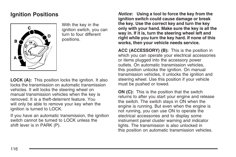 Ignition positions | GMC 2007 Canyon User Manual | Page 116 / 492