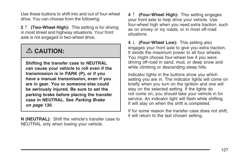 Caution | GMC 2007 Canyon User Manual | Page 127 / 492