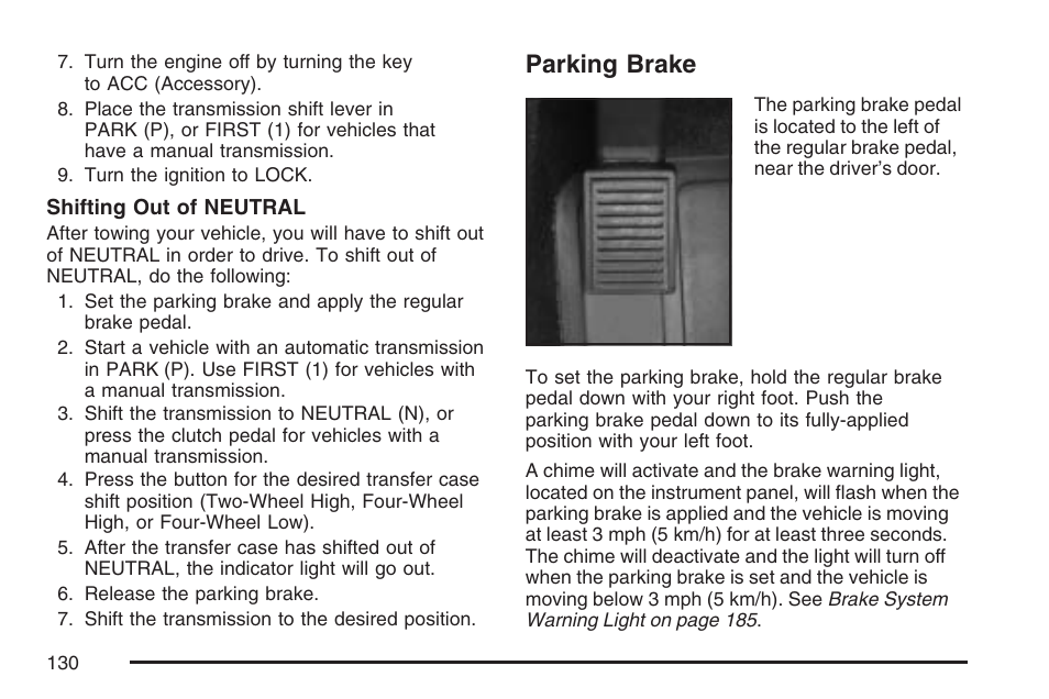 Parking brake | GMC 2007 Canyon User Manual | Page 130 / 492