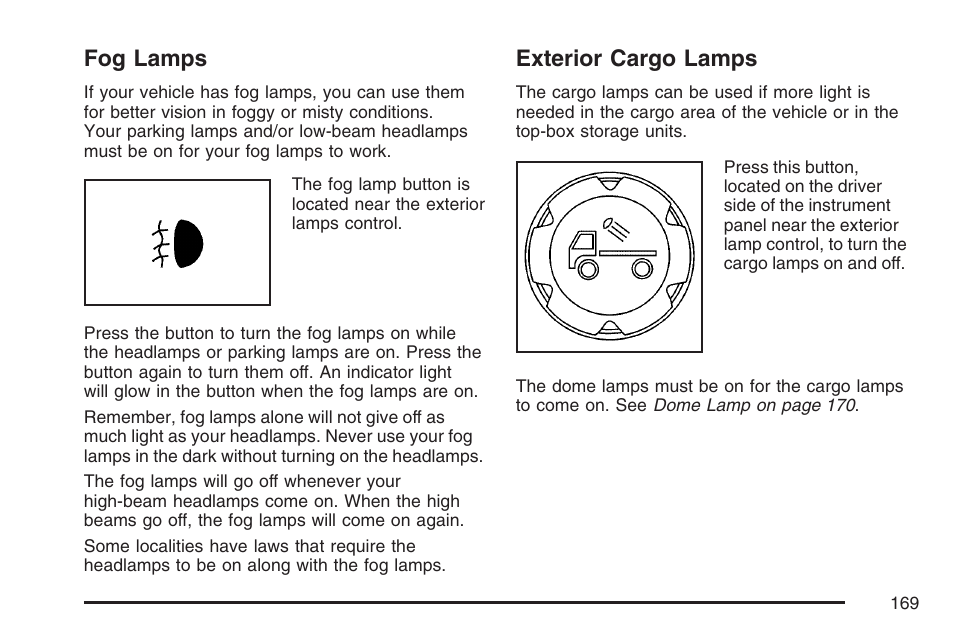 Fog lamps, Exterior cargo lamps, Fog lamps exterior cargo lamps | GMC 2007 Canyon User Manual | Page 169 / 492