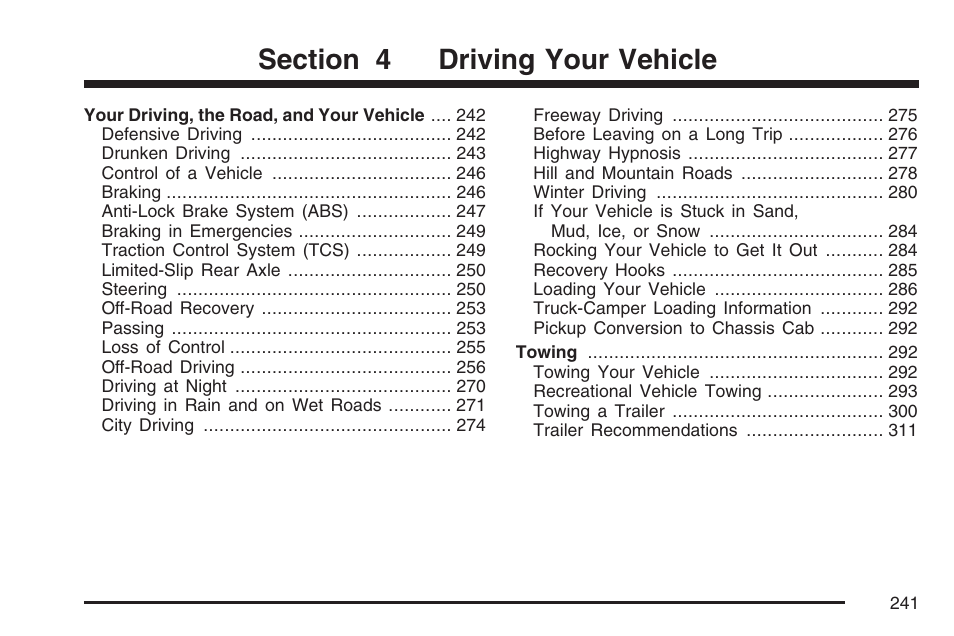 Driving your vehicle | GMC 2007 Canyon User Manual | Page 241 / 492