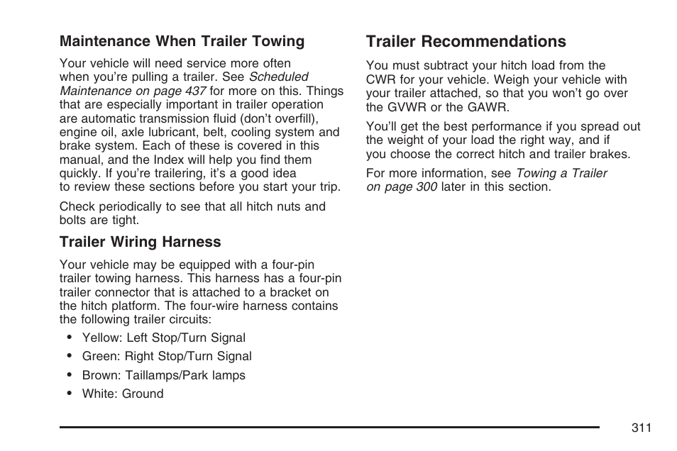 Trailer recommendations | GMC 2007 Canyon User Manual | Page 311 / 492