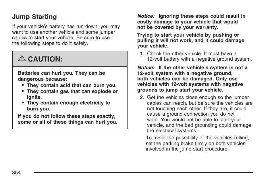 Jump starting, Jump, Starting | Caution | GMC 2007 Canyon User Manual | Page 354 / 492