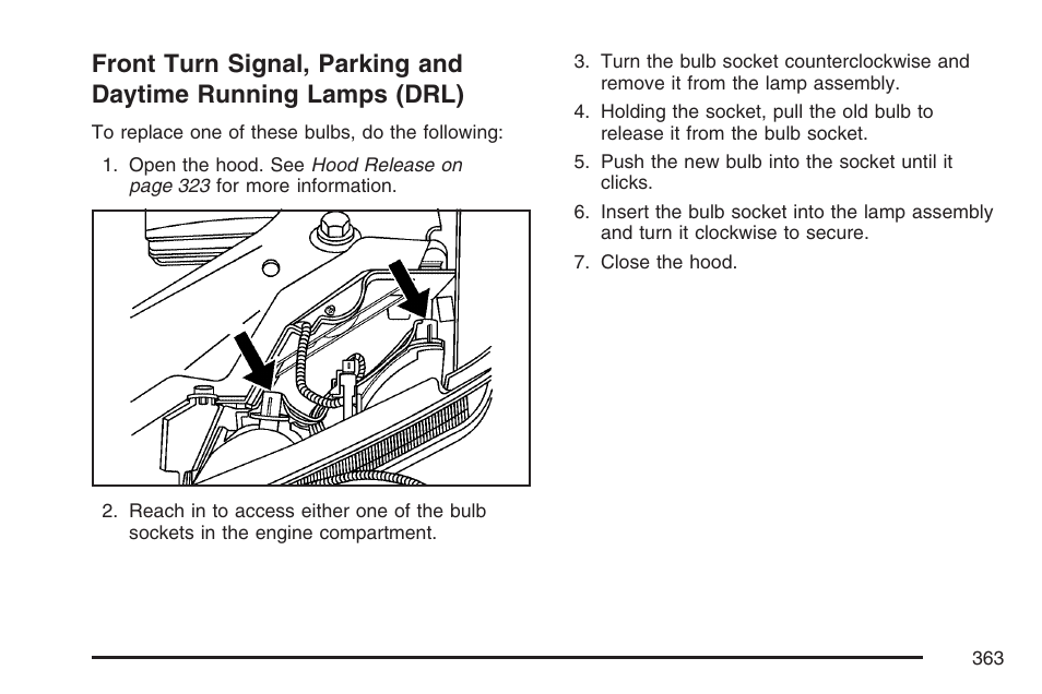 Front turn signal, parking and, Daytime running lamps (drl) | GMC 2007 Canyon User Manual | Page 363 / 492