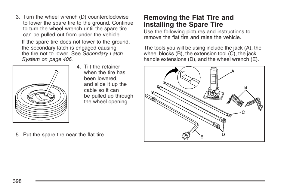 Removing the flat tire and, Installing the spare tire | GMC 2007 Canyon User Manual | Page 398 / 492
