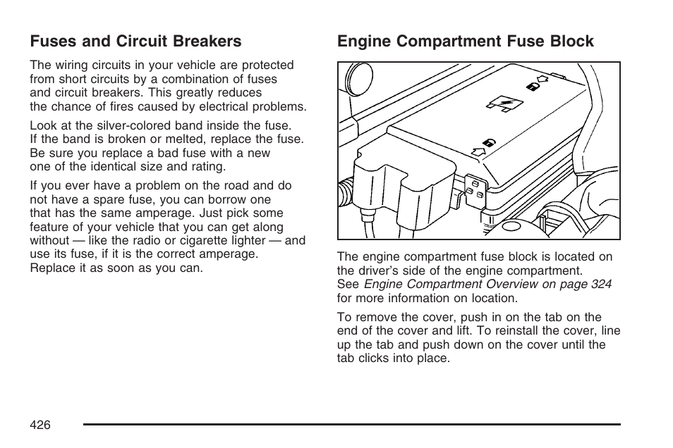 Fuses and circuit breakers, Engine compartment fuse block, Engine | Compartment fuse block | GMC 2007 Canyon User Manual | Page 426 / 492