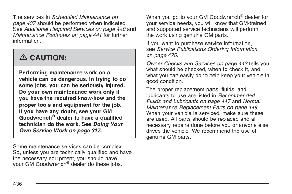 Caution | GMC 2007 Canyon User Manual | Page 436 / 492