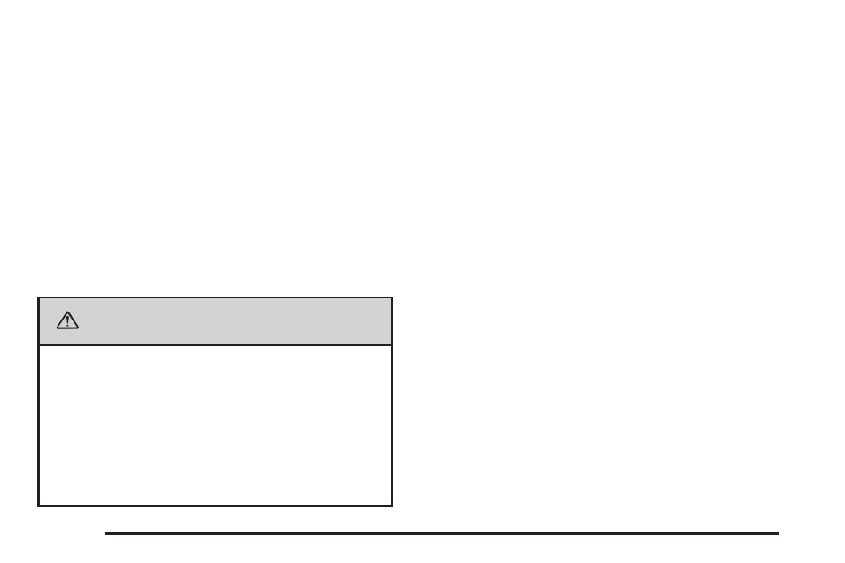 Caution | GMC 2006 Sierra User Manual | Page 134 / 600