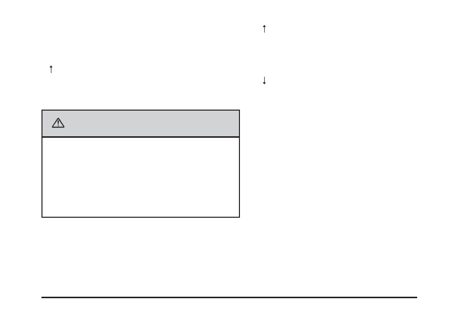 Caution | GMC 2006 Sierra User Manual | Page 137 / 600