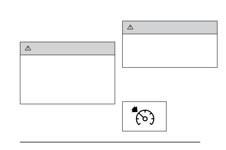Caution | GMC 2006 Sierra User Manual | Page 189 / 600