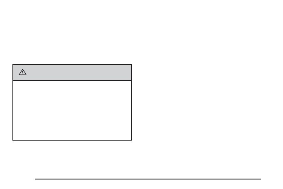 If your vehicle is stuck in sand, mud, ice or snow, Rocking your vehicle to get it out, If your vehicle is stuck in sand, mud | Ice or snow -46, Rocking your vehicle to get it out -46, Caution | GMC 2006 Sierra User Manual | Page 358 / 600