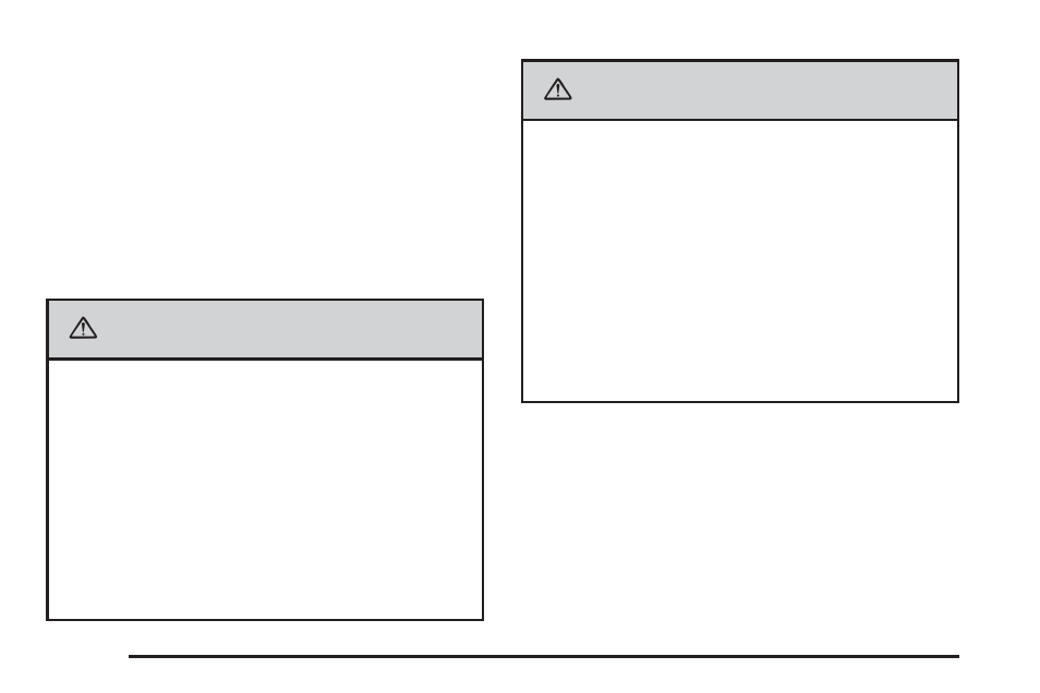 Caution | GMC 2006 Sierra User Manual | Page 42 / 600
