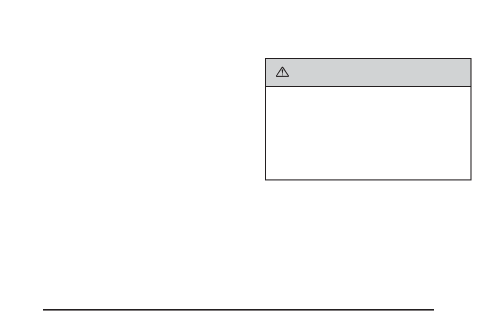 Caution | GMC 2006 Sierra User Manual | Page 45 / 600